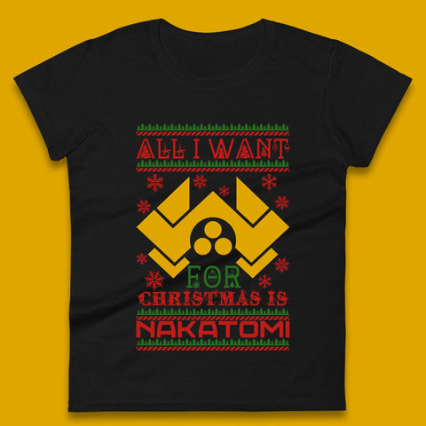 Want Nakatomi For Christmas Womens T-Shirt