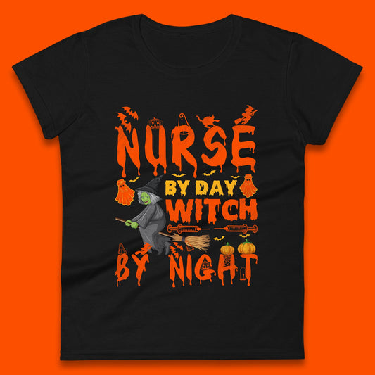 Nurse By Day Witch By Night Halloween Funny Nursing Spooky Nurse Womens Tee Top