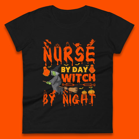 Nurse By Day Witch By Night Halloween Funny Nursing Spooky Nurse Womens Tee Top