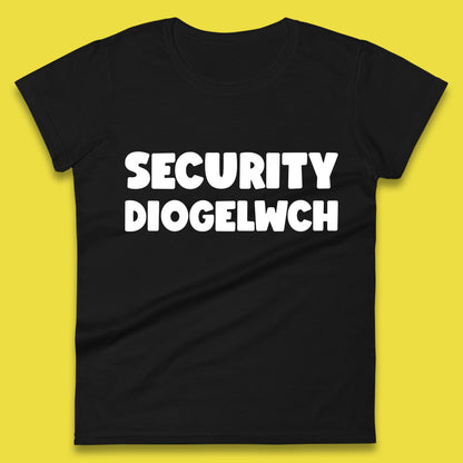 Security Diogelwch Security Services Diogelwch Cymru Workwear Guard Doorman Bodyguard Womens Tee Top