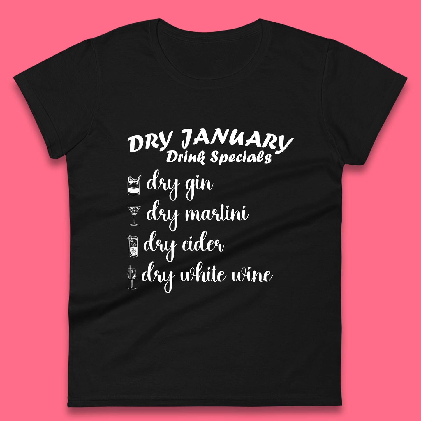 Dry January Drink Menu Womens T-Shirt