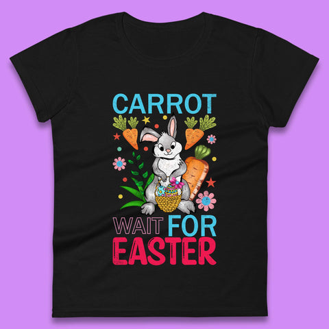 Carrot Wait For Easter Womens T-Shirt