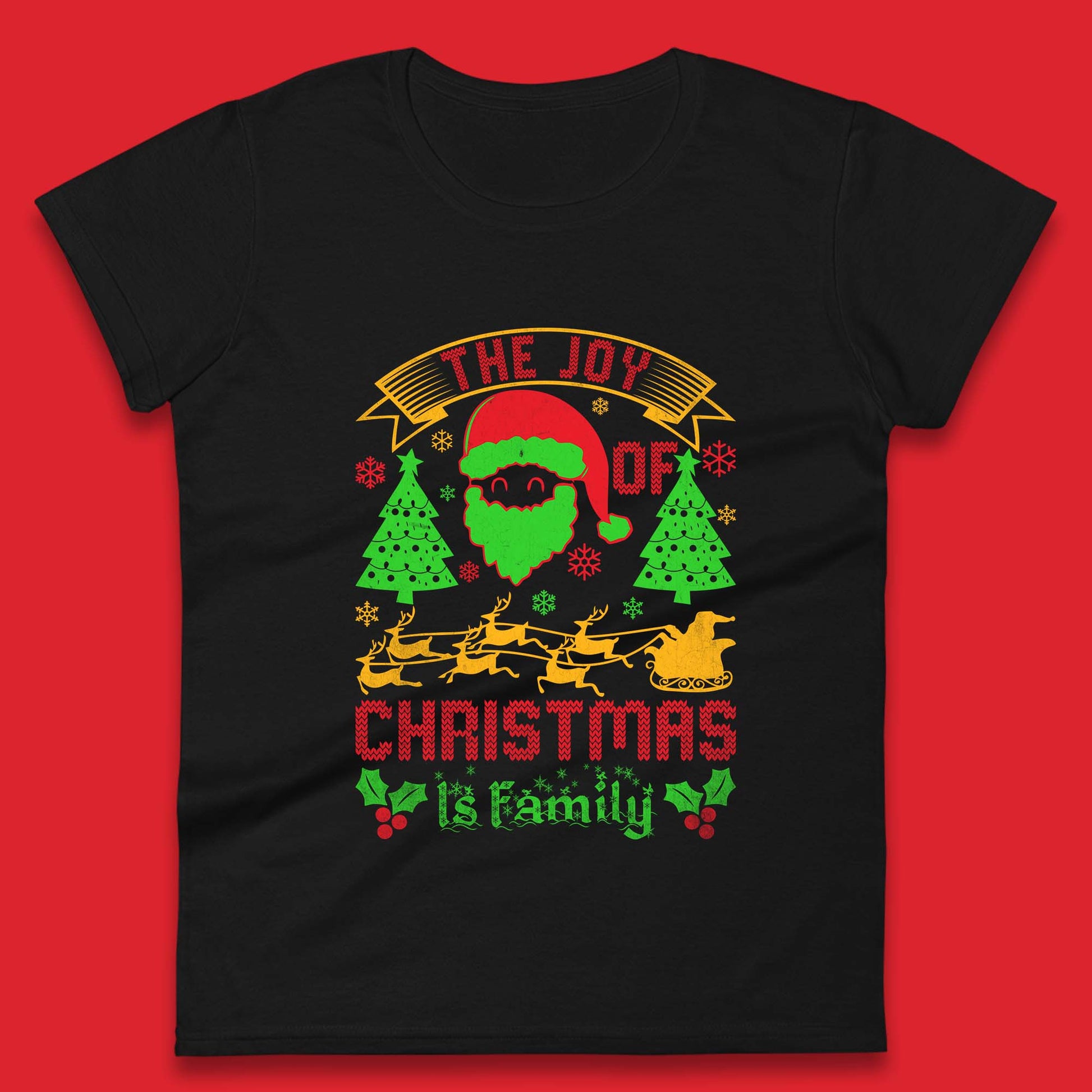 the joy of christmas is family womens top