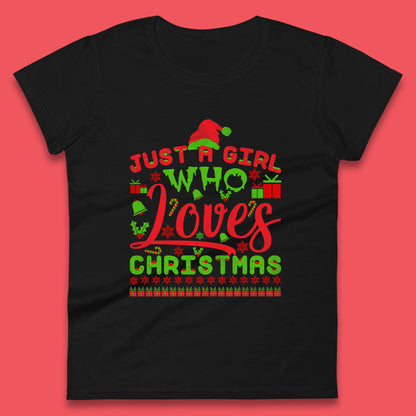 just a girl who loves christmas womens top