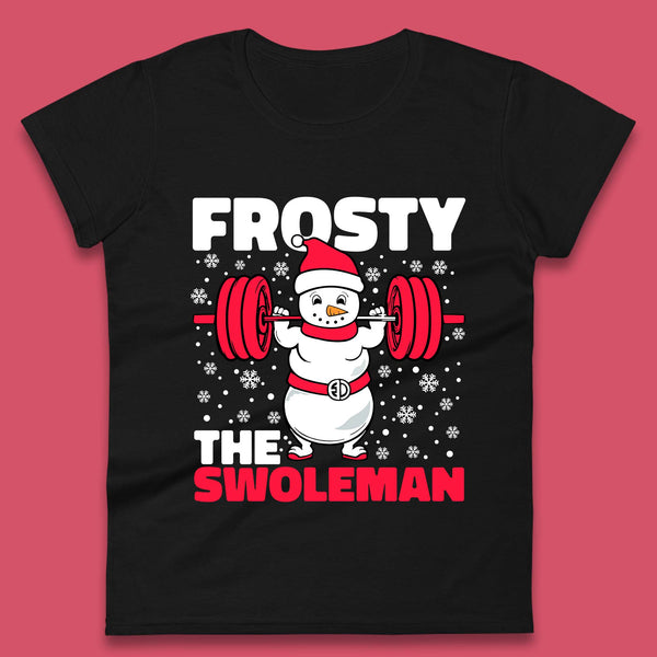 Frosty The Swoleman Christmas Womens T-Shirt