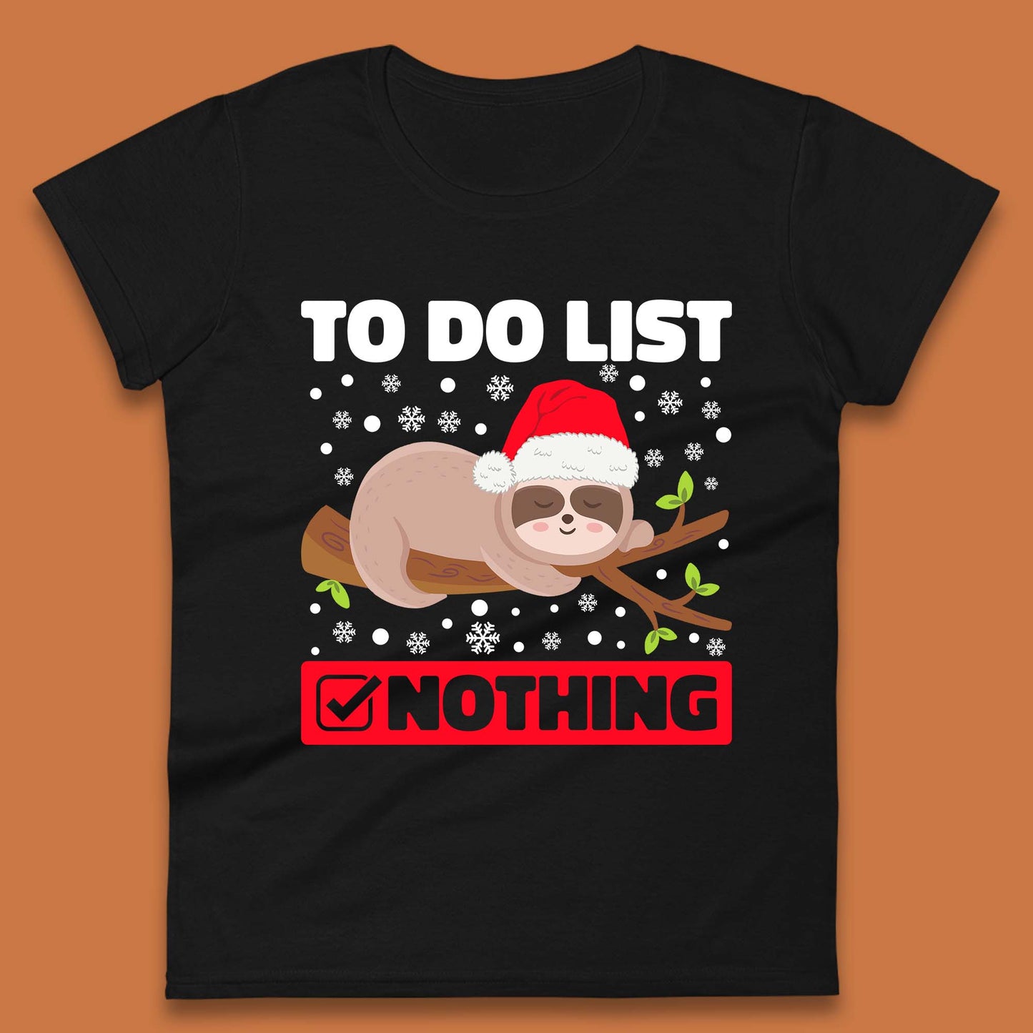 Lazy Sloth To Do List Christmas Womens T-Shirt