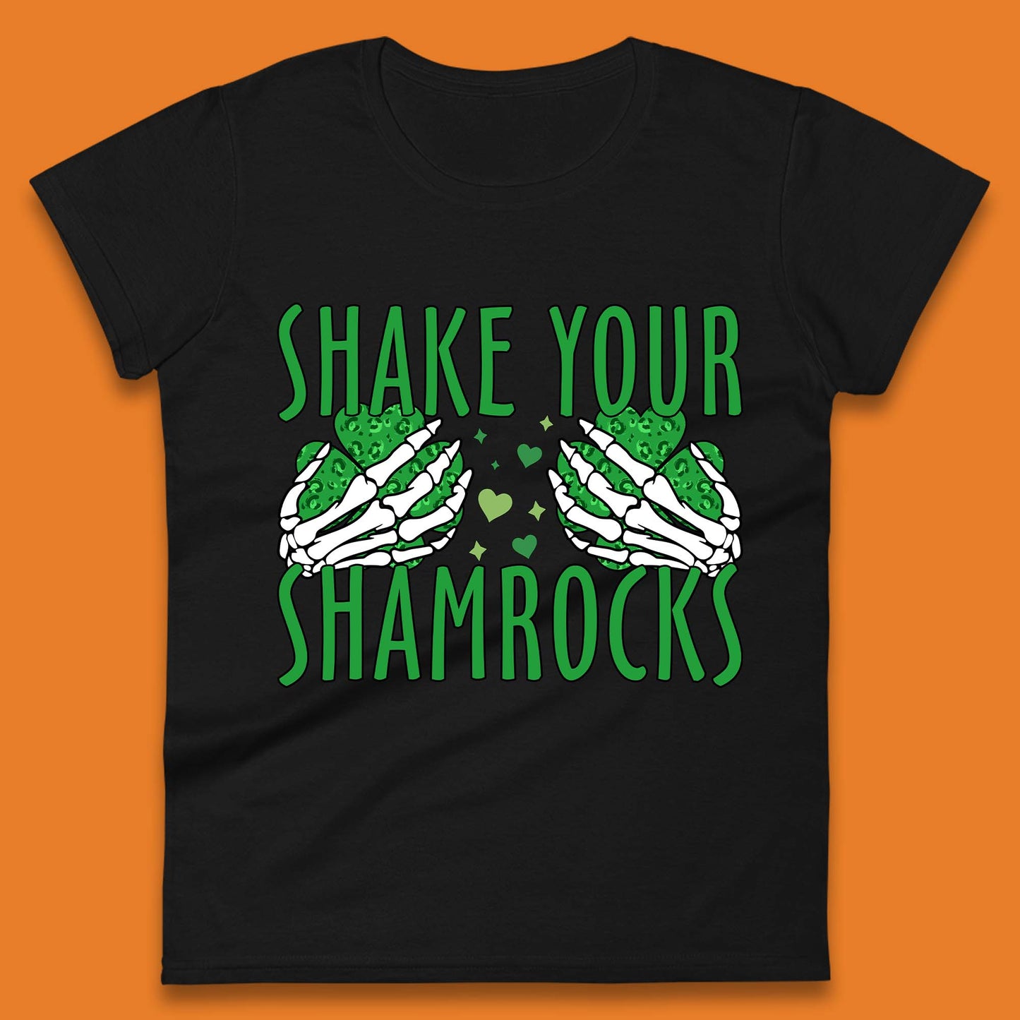 Shake Your Shamrocks Womens T-Shirt