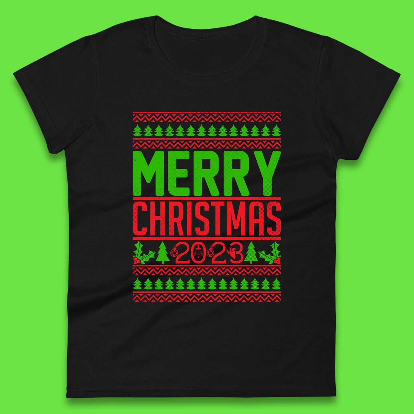 Merry Christmas 2023 Winter Holiday Festive Celebration Xmas Gift Womens Tee Top