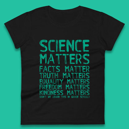 Science Matters Womens T-Shirt