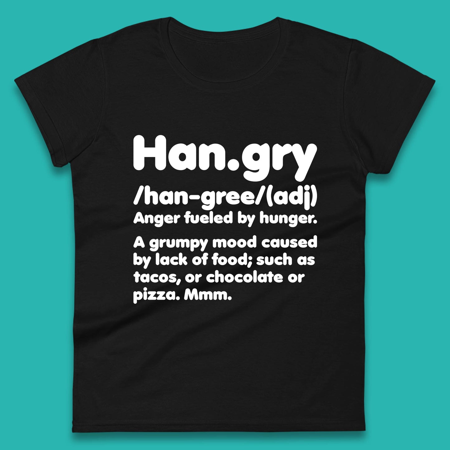 Hangry Definition Anger Fuled By Hunger Funny Kitchen Quote Womens Tee Top