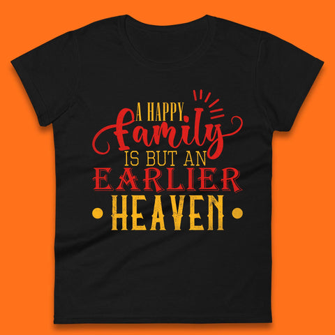 Family Quotes Womens T-Shirt