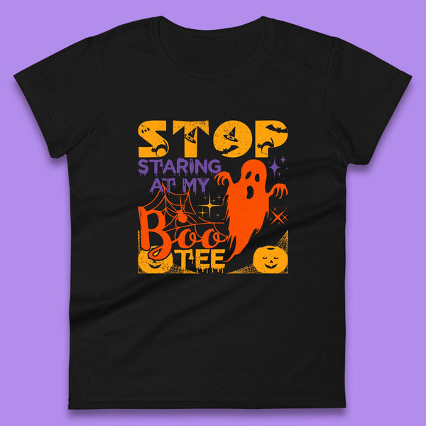 Stop Staring At My Boo Tee Funny Sayings Halloween Ghost Party Womens Tee Top