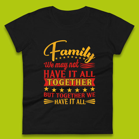 Family Reunion Womens T-Shirt