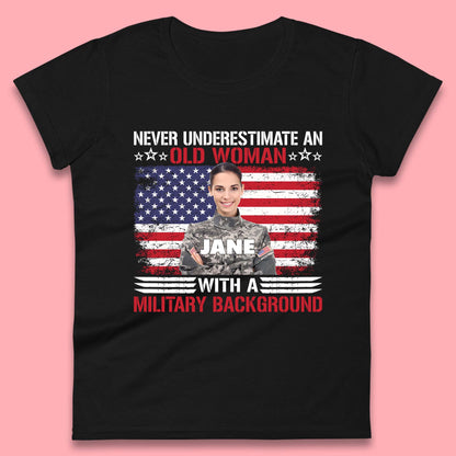 Personalised Never Underestimate An Old Woman T-Shirt