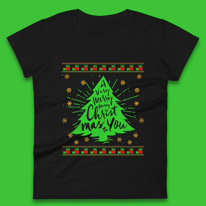 a very merry christmas to you womens tee