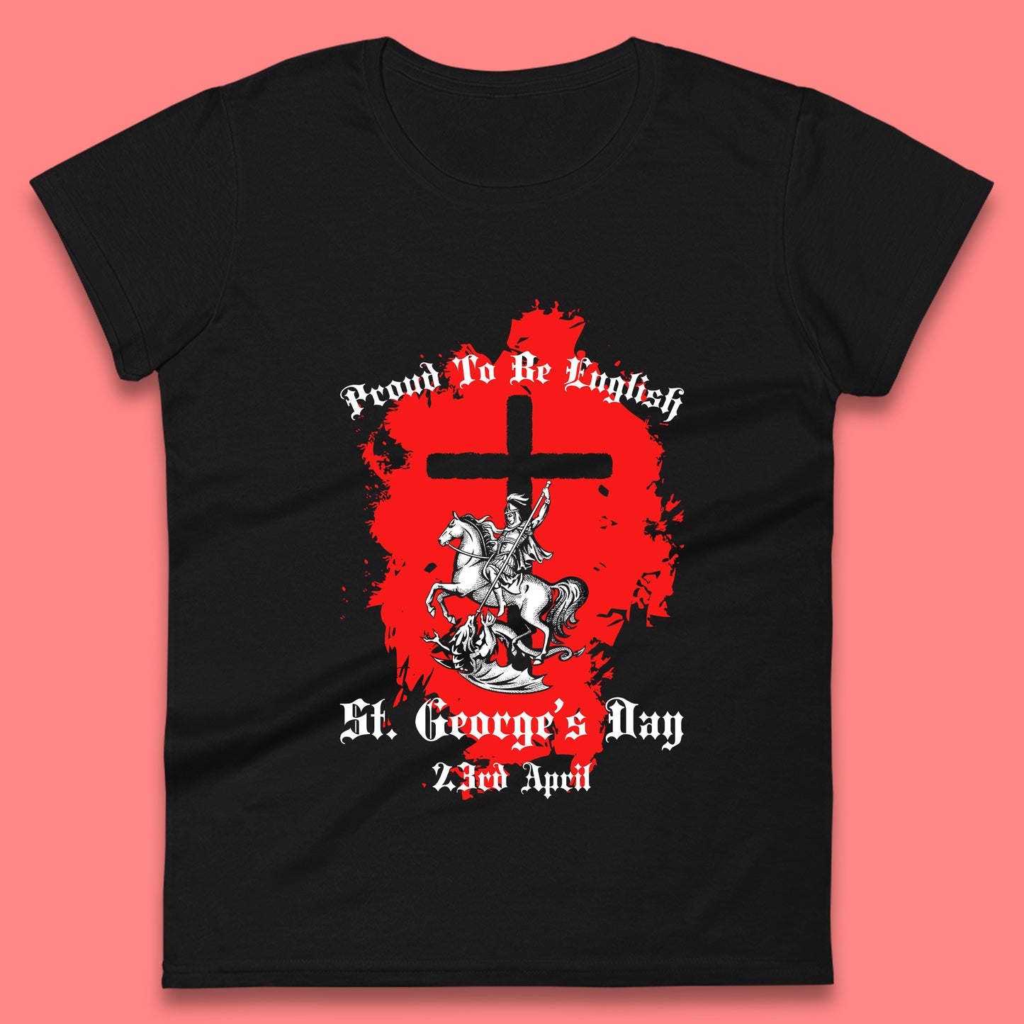 St. George's Day Womens T-Shirt