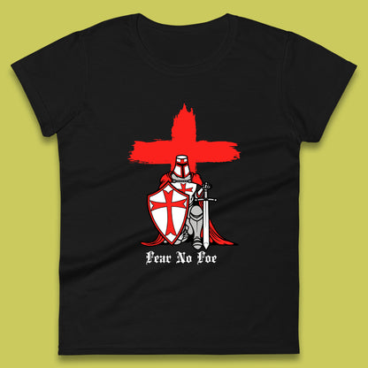 Fear No Foe St George's Day Womens T-Shirt