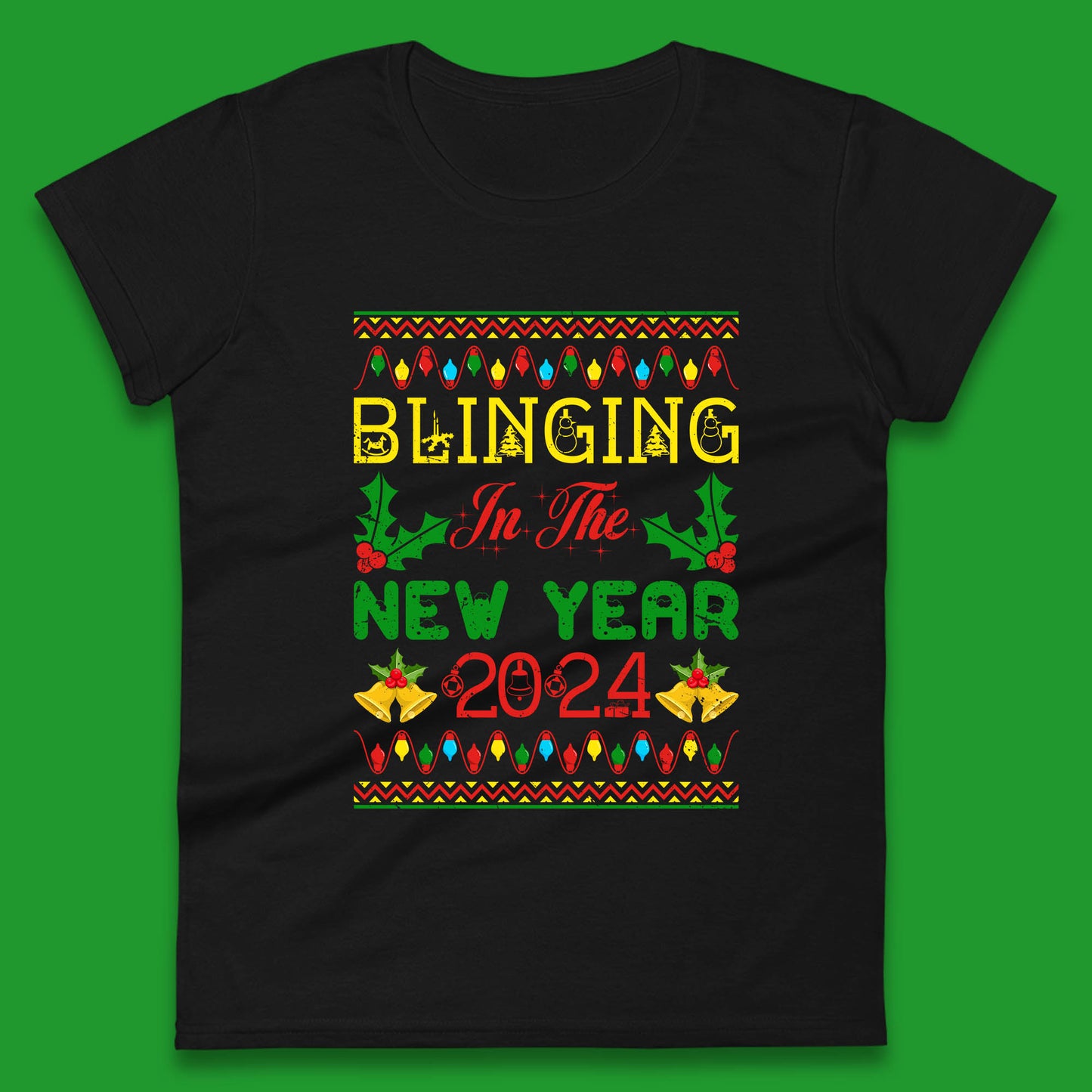 Blinging In The New Year 2024 Christmas Happy New Year Xmas Festive Celebration Womens Tee Top
