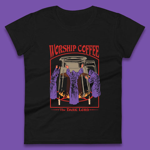 Worship Coffee The Dark Lord Aesthetic Vintage Coffee Retro Halloween Coffee Lover Faith Womens Tee Top
