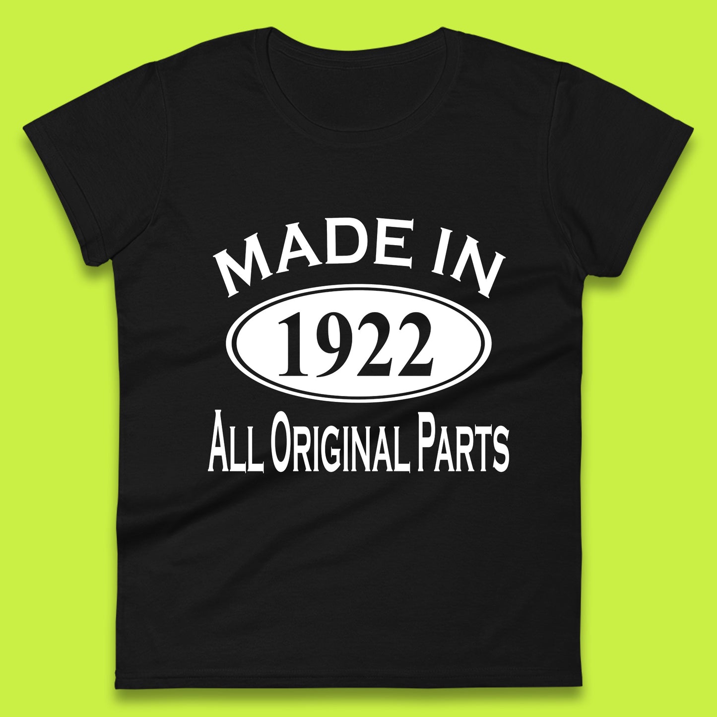 Made In 1922 All Original Parts Vintage Retro 101st Birthday Funny 101 Years Old Birthday Gift Womens Tee Top