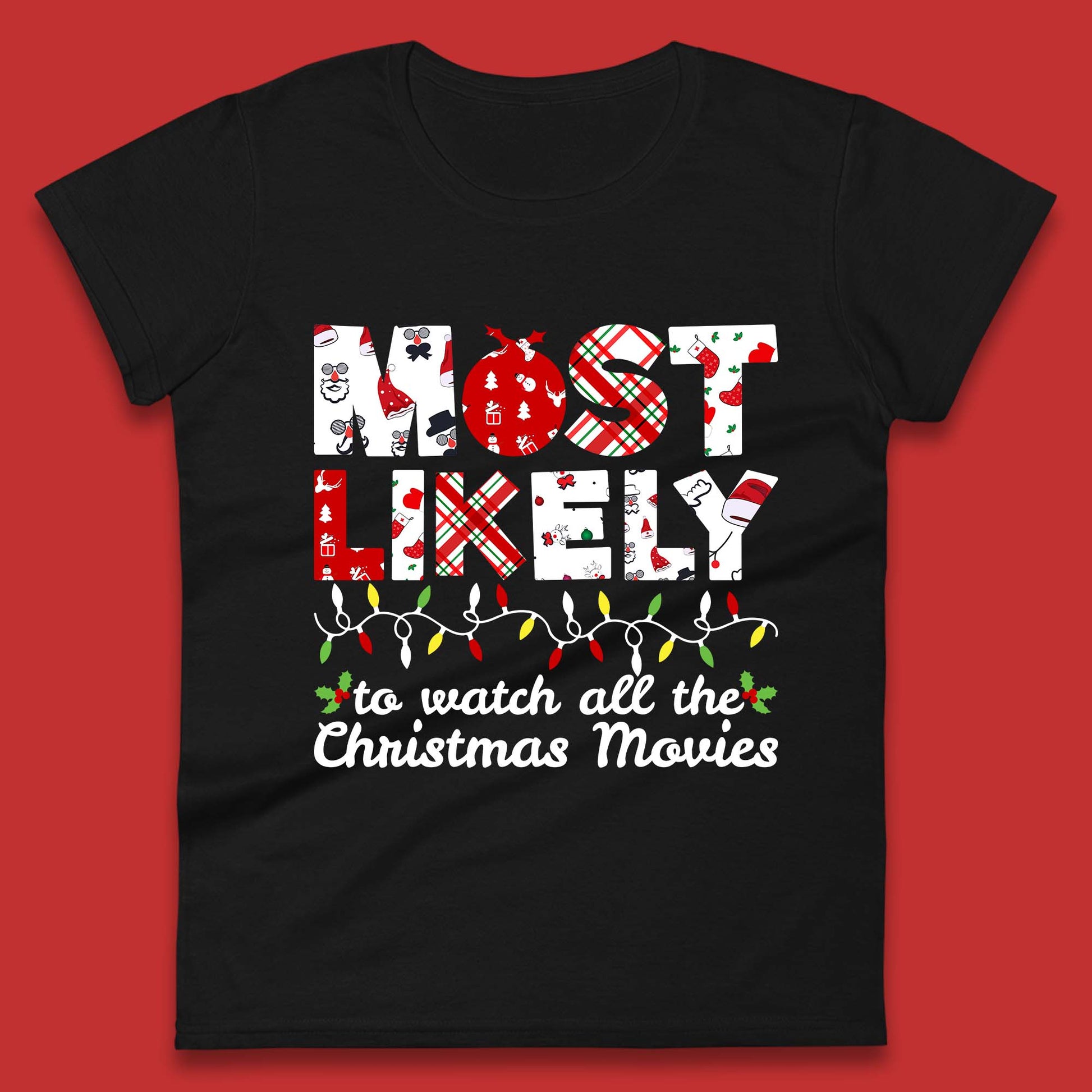 most likely christmas womens t shirt