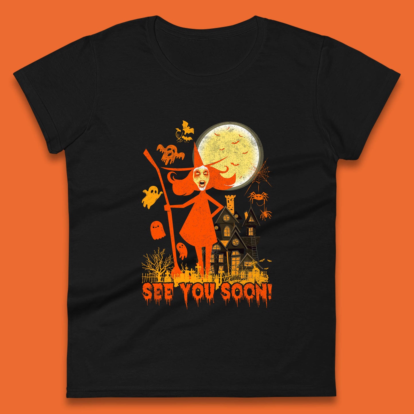 See You Soon Halloween Witch With Broom Horror Scary Haunted House Womens Tee Top