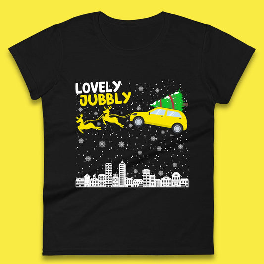 Lovely Jubbly Christmas Womens T Shirt