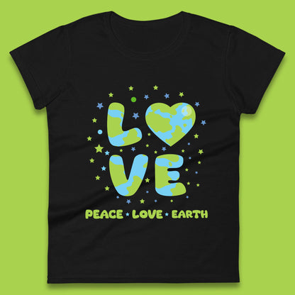 Peace Love Earth Environmental Climate Change Save The Earth Womens Tee Top