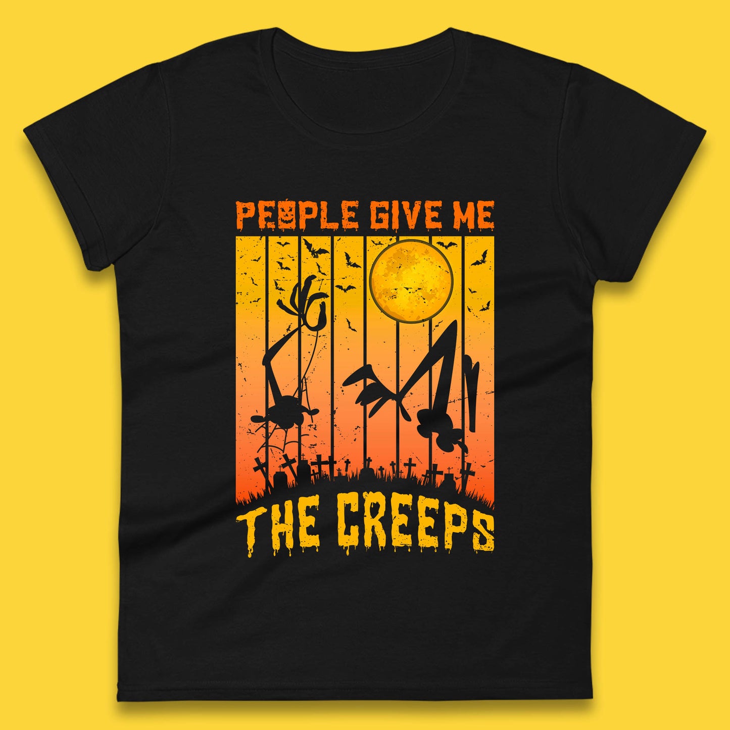 People Give Me The Creep Halloween Horror Scary Graveyards Full moon Flying Bats Womens Tee Top