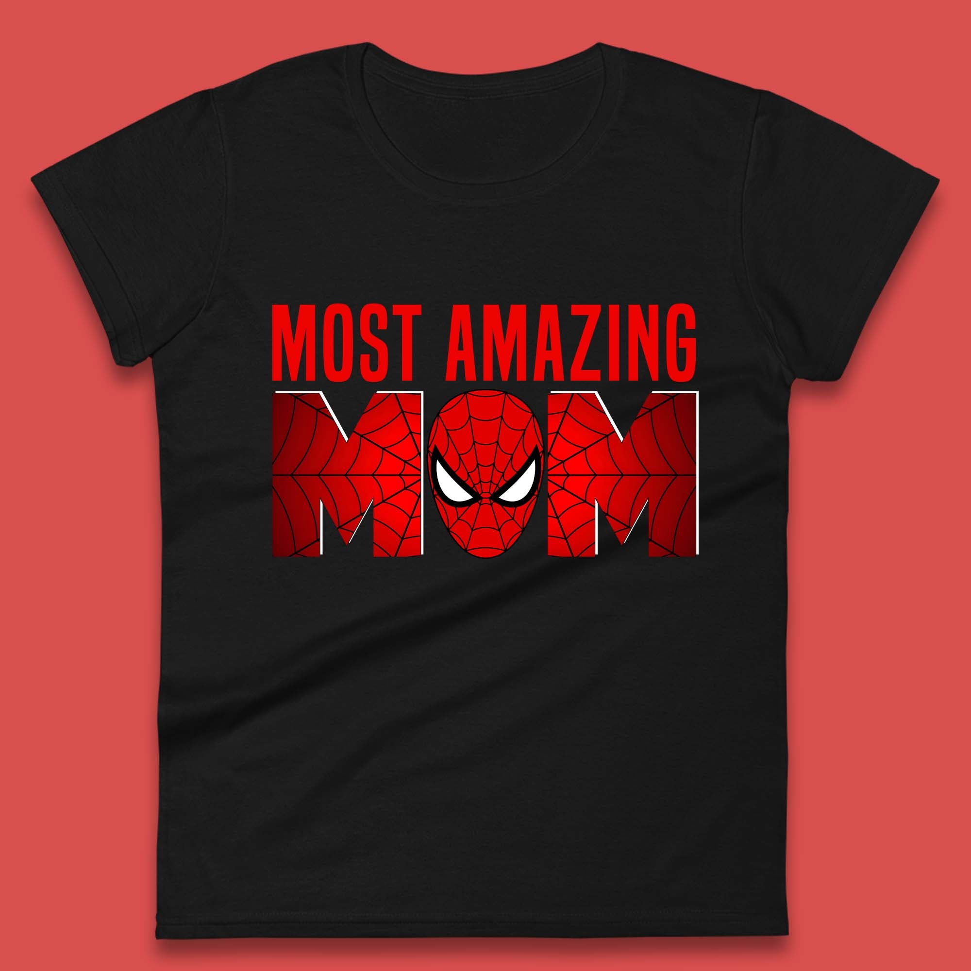 Most Amazing Spider Mom Womens T-Shirt