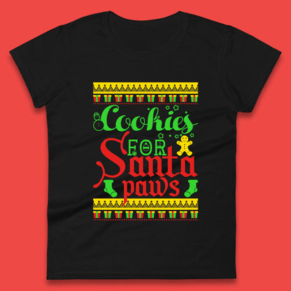 christmas cookies for santa paws womens t shirt