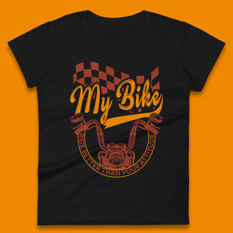 Bike Rider Attitude Womens T-Shirt