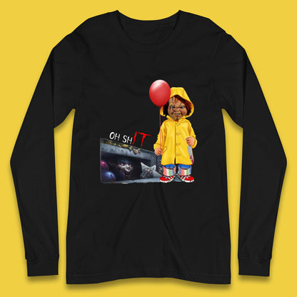 Oh Shit Pennywise Chucky Clown Spoof Halloween IT Pennywise Clown Horror Movie Character Long Sleeve T Shirt