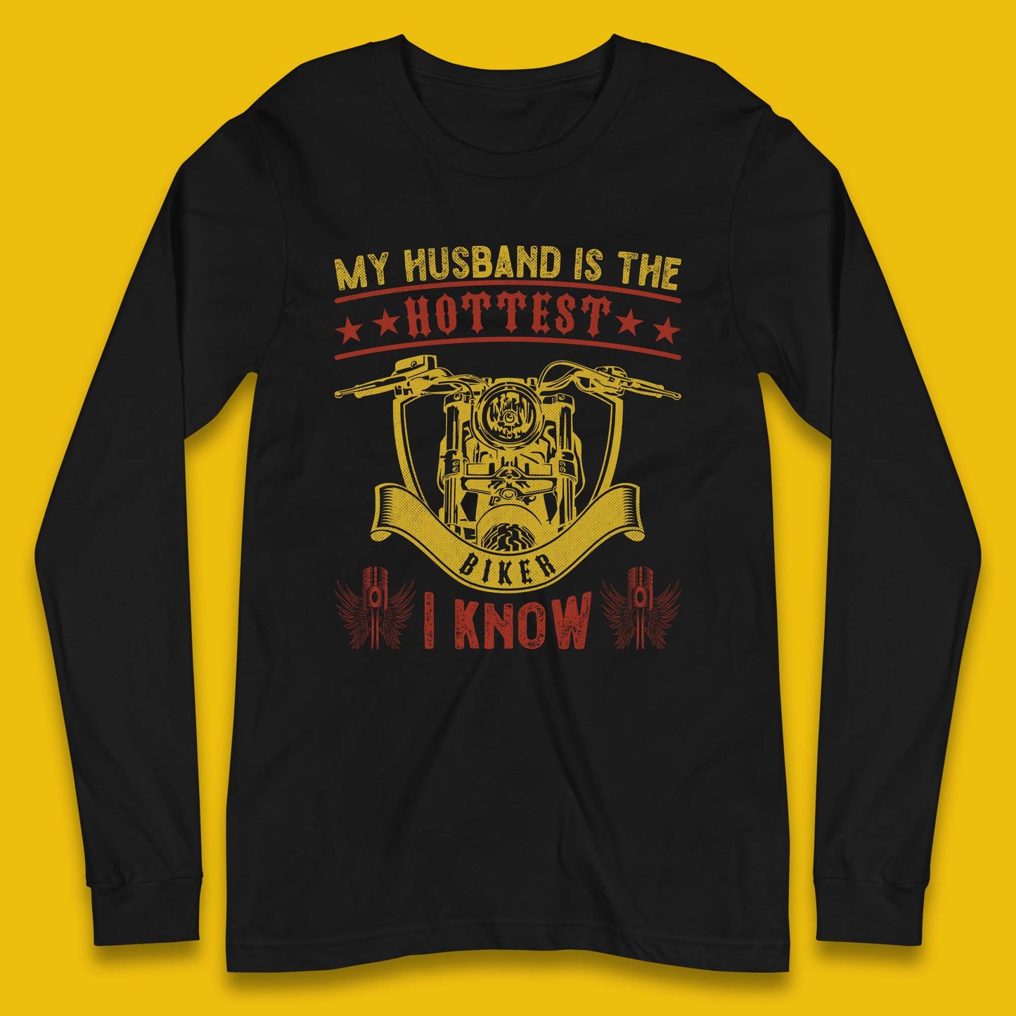 Husband Hottest Biker Long Sleeve T-Shirt
