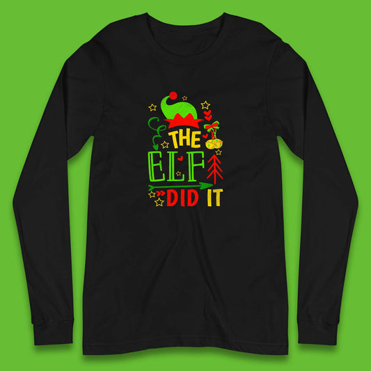 christmas the elf did it funny long sleeve t shirt