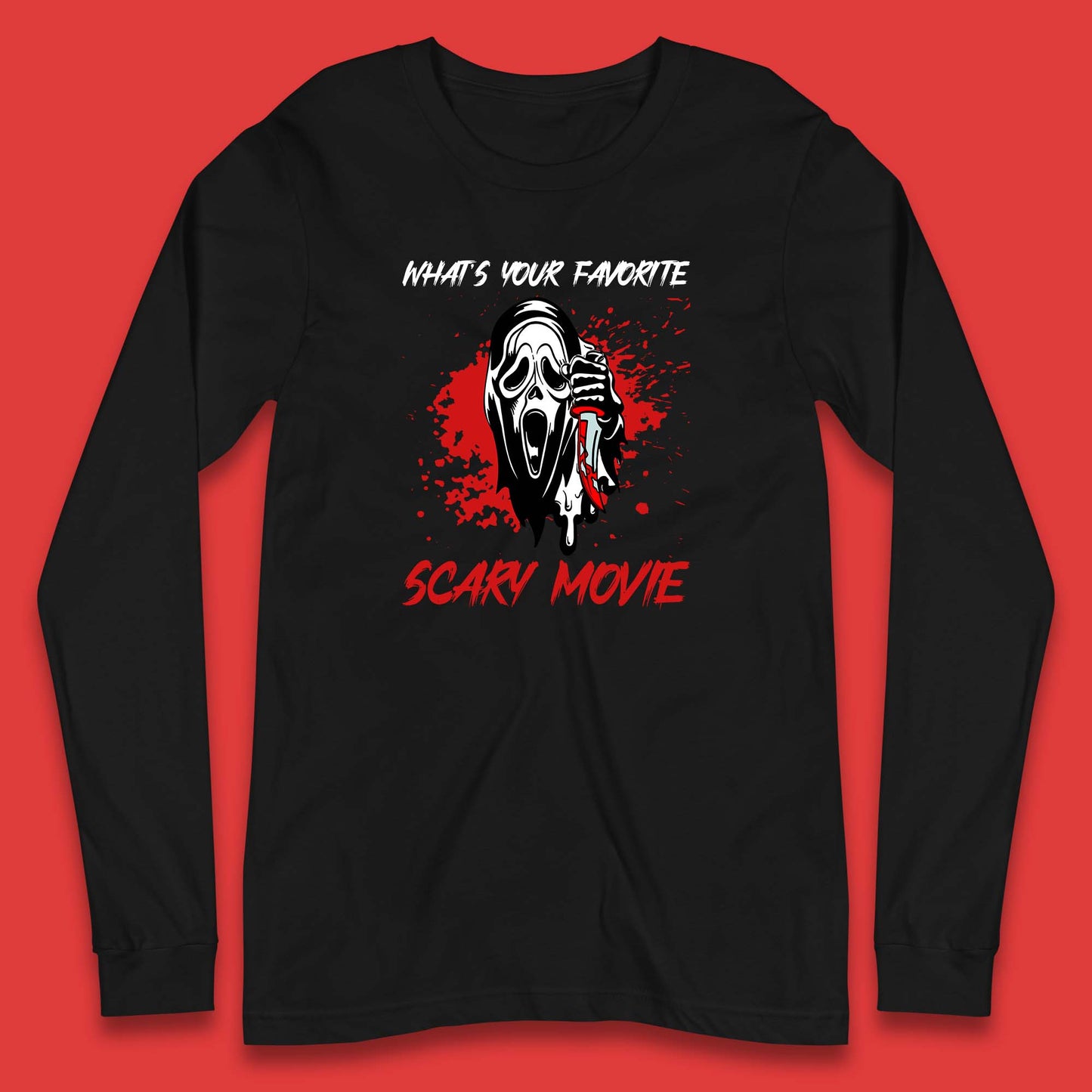What's Your Favorite Scary Movie Halloween Scream Ghost Face Horror Movie Long Sleeve T Shirt