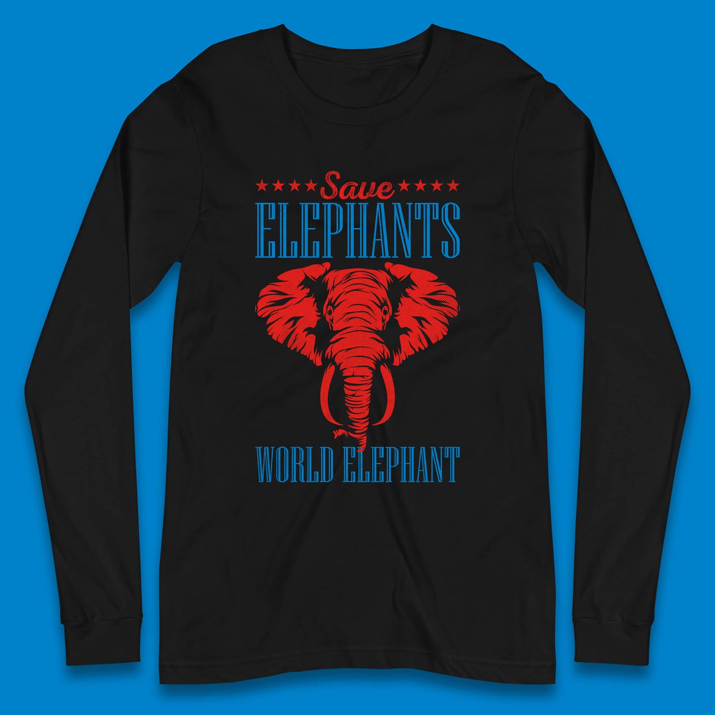Save The Elephants World Elephant Day Zoo Animal Wildlife Long Sleeve T Shirt