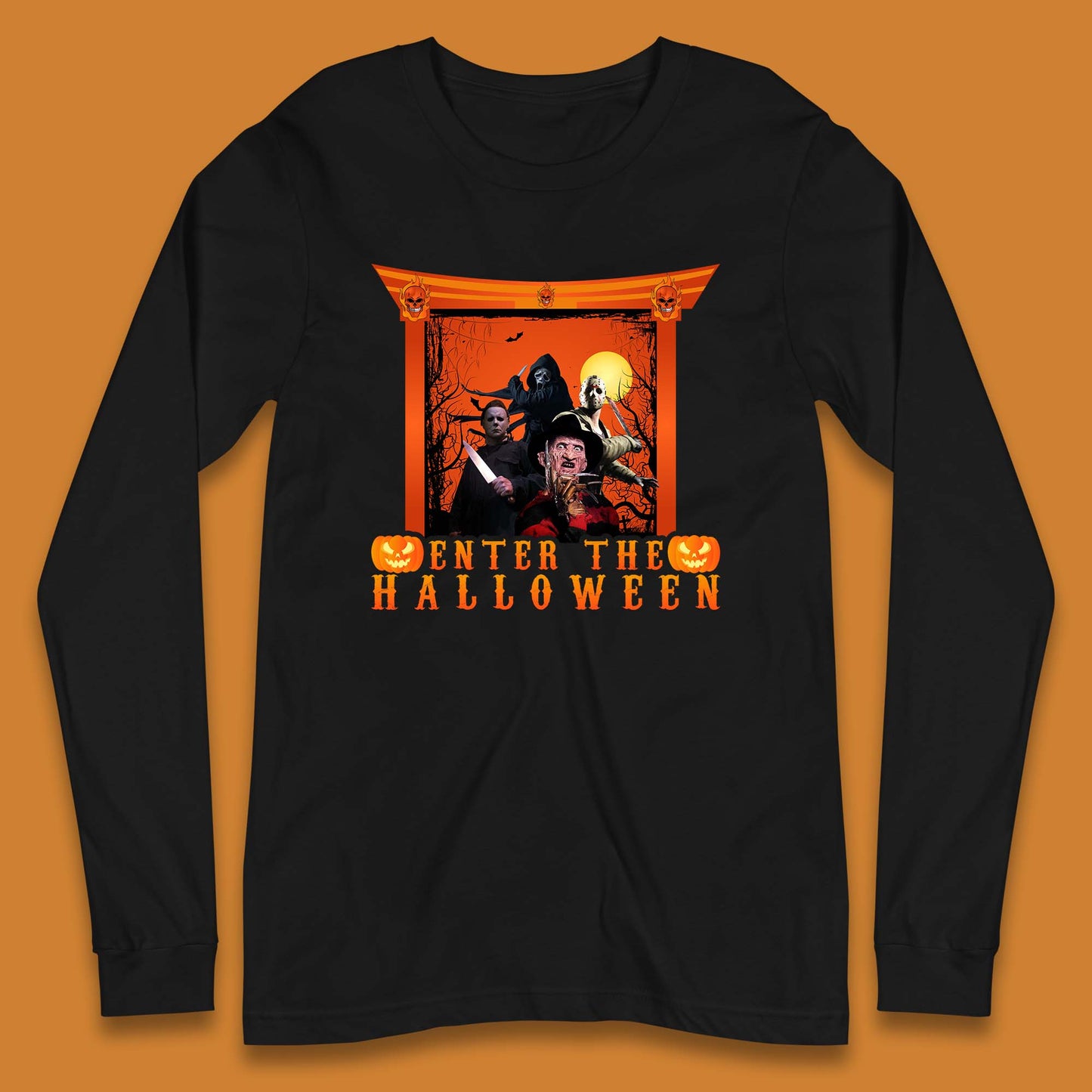 Enter The Halloween Horror Movie Characters Friends Halloween Villians Serial Killers Long Sleeve T Shirt