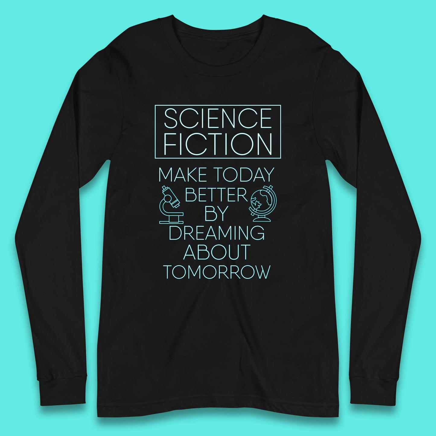 Science Fiction Day Long Sleeve T-Shirt