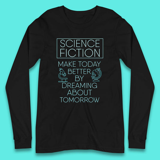 Science Fiction Day Long Sleeve T-Shirt