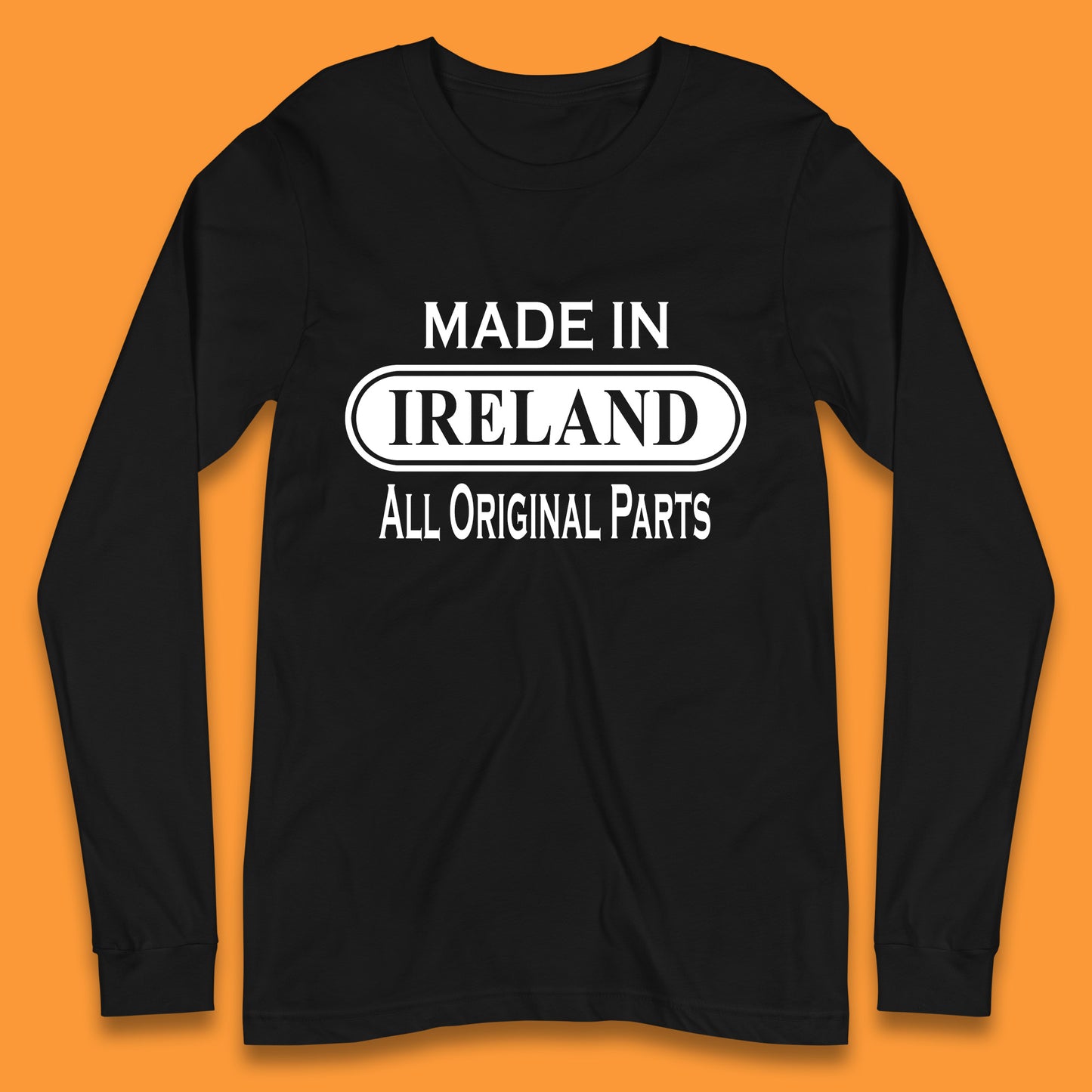 Made In Ireland All Original Parts Vintage Retro Birthday Country In Europe Gift Long Sleeve T Shirt