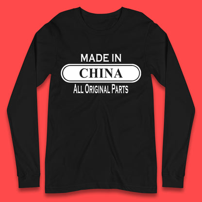 Made In China All Original Parts Vintage Retro Birthday Chinatown City of Westminster, London Gift Long Sleeve T Shirt
