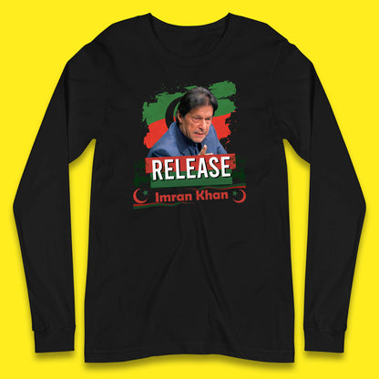 Release Imran Khan Prisoner No 804 Nation Stand With Imran Khan Pakistan Behind You Skipper Long Sleeve T Shirt