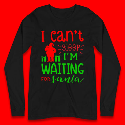 Christmas Waiting For Santa Long Sleeve T-Shirt
