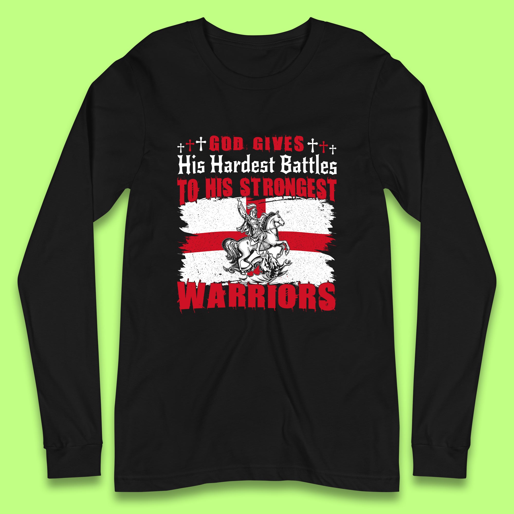 Strongest Warriors St. George's Day Long Sleeve T-Shirt