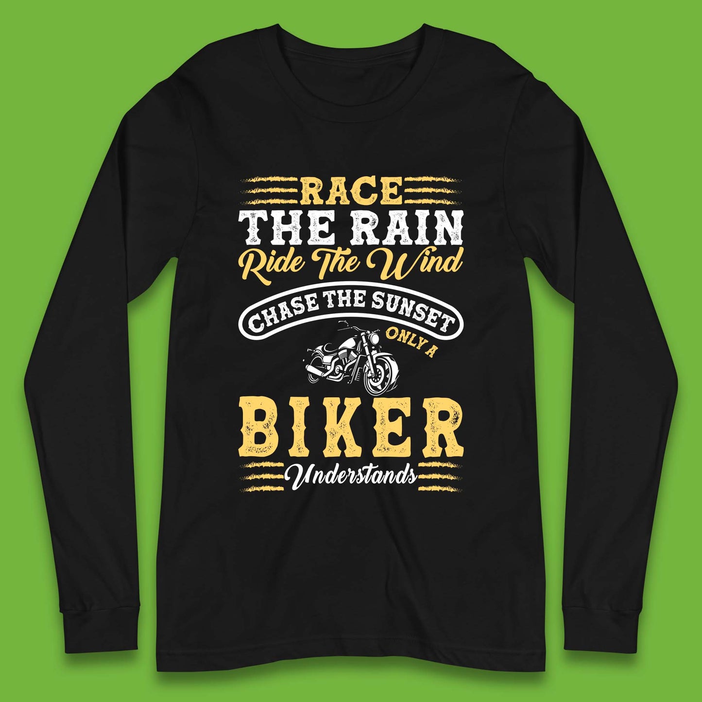 Only Bikers Understands Long Sleeve T-Shirt