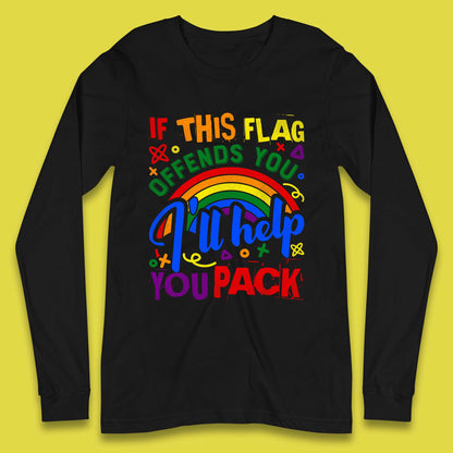 If This Flag Offends You Long Sleeve T-Shirt