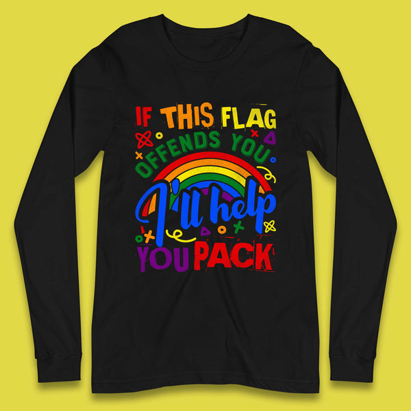 If This Flag Offends You Long Sleeve T-Shirt