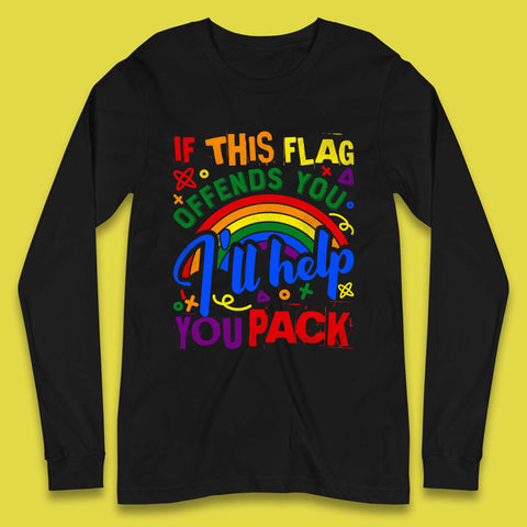 If This Flag Offends You Long Sleeve T-Shirt