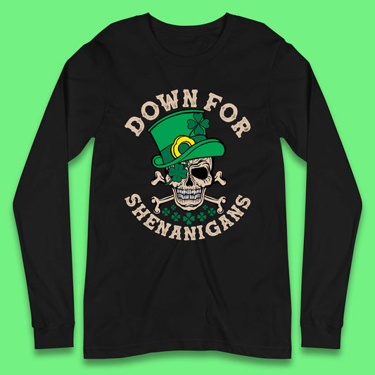 Down For Shenanigans Long Sleeve T-Shirt